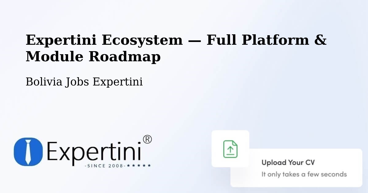 Expertini Ecosystem — Full Platform & Module Roadmap – Chulumani