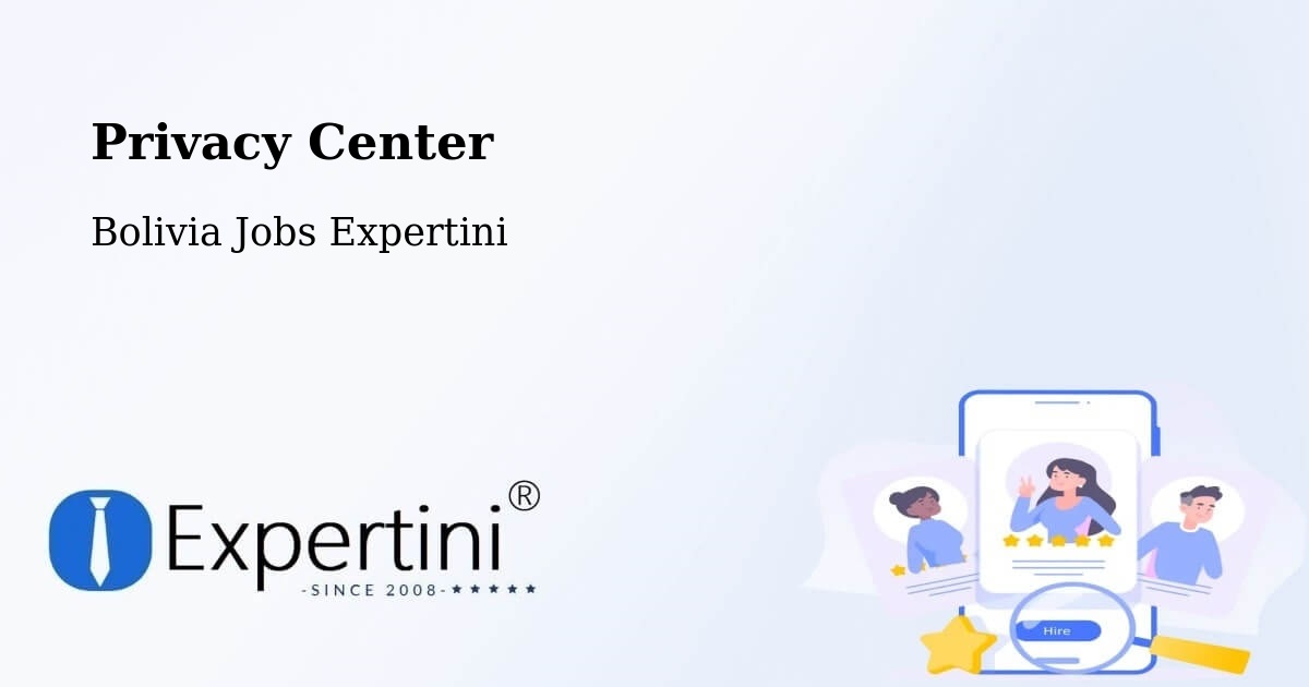 Privacy Policy – Chulumani - Bolivia Jobs Expertini